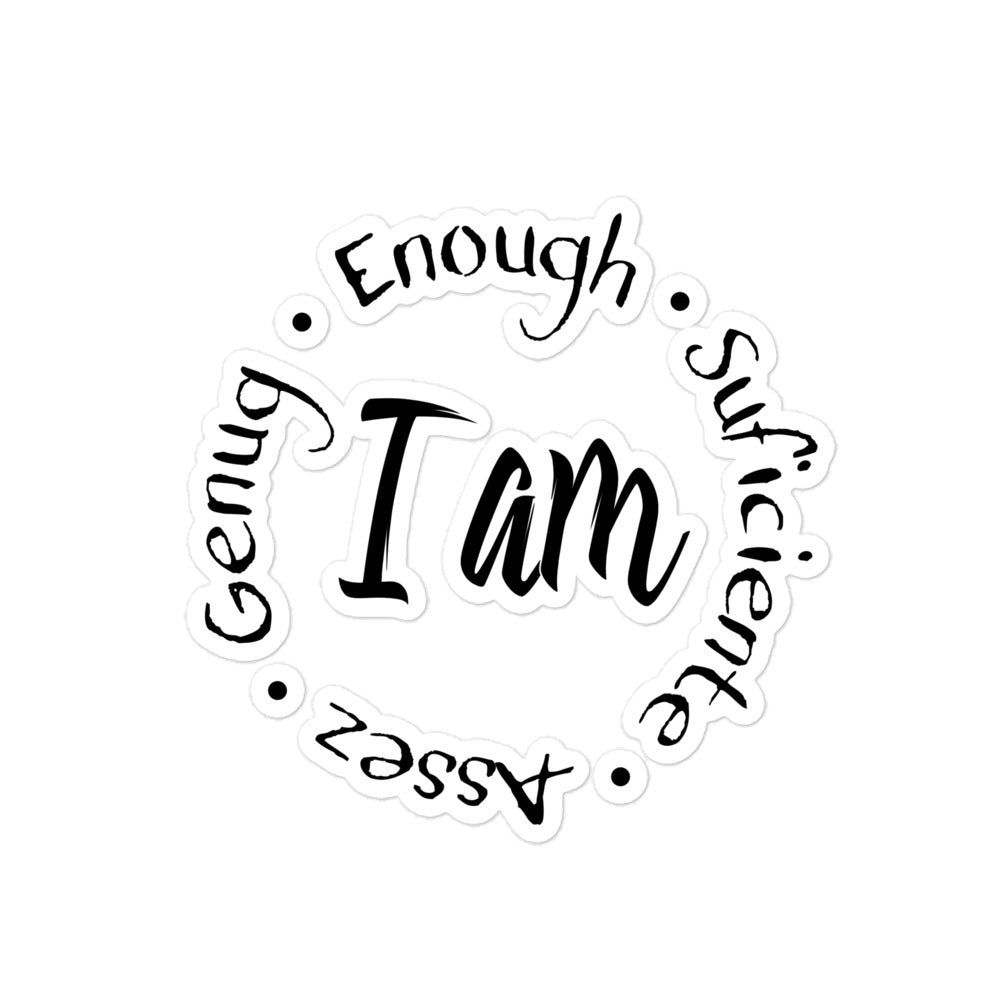 I Am Enough Bubble-Free Stickers