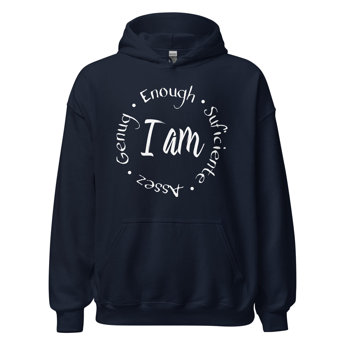 I Am Enough Unisex Hoodie