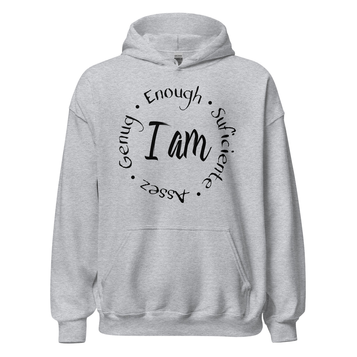 I Am Enough Unisex Hoodie