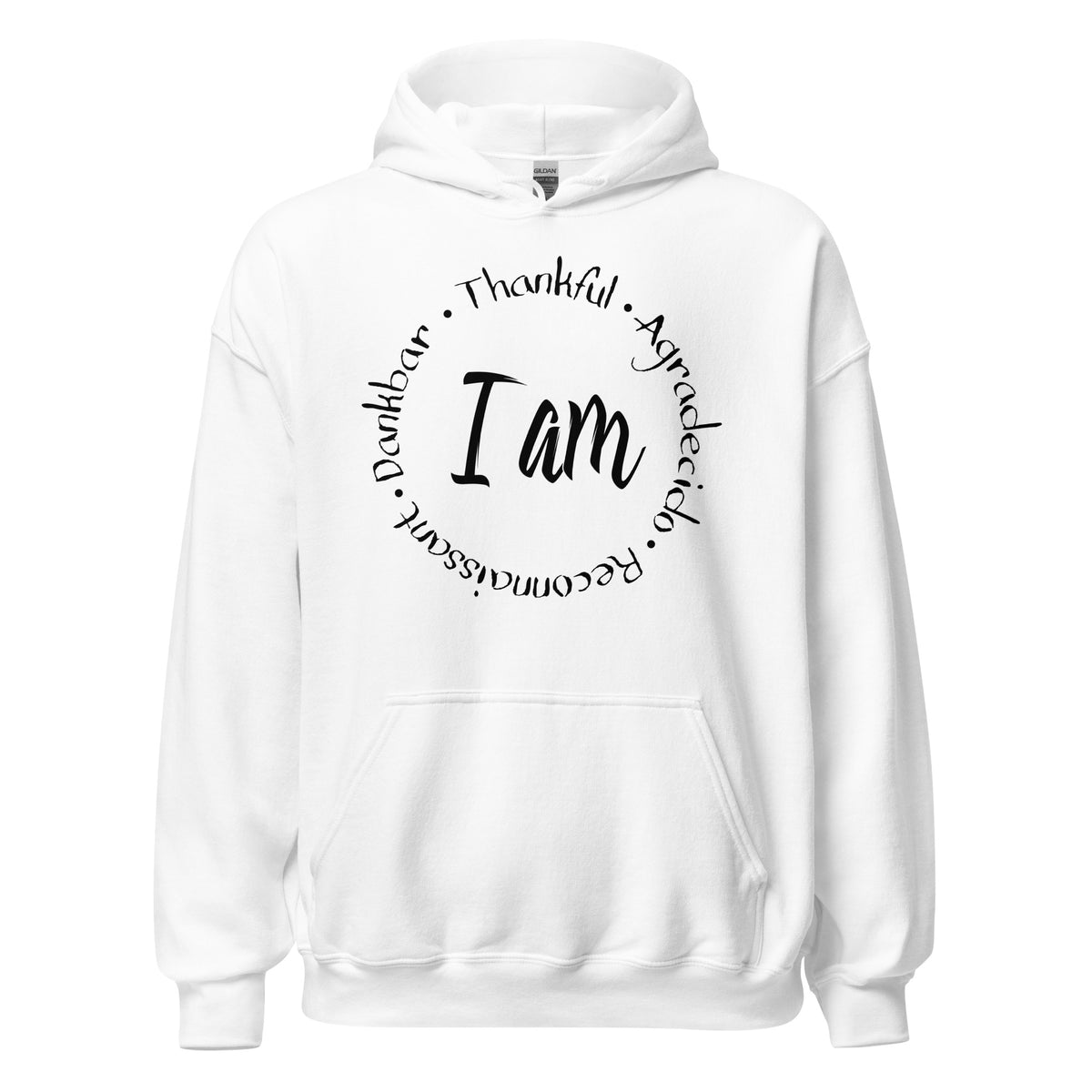 I Am Thankful Unisex Hoodie