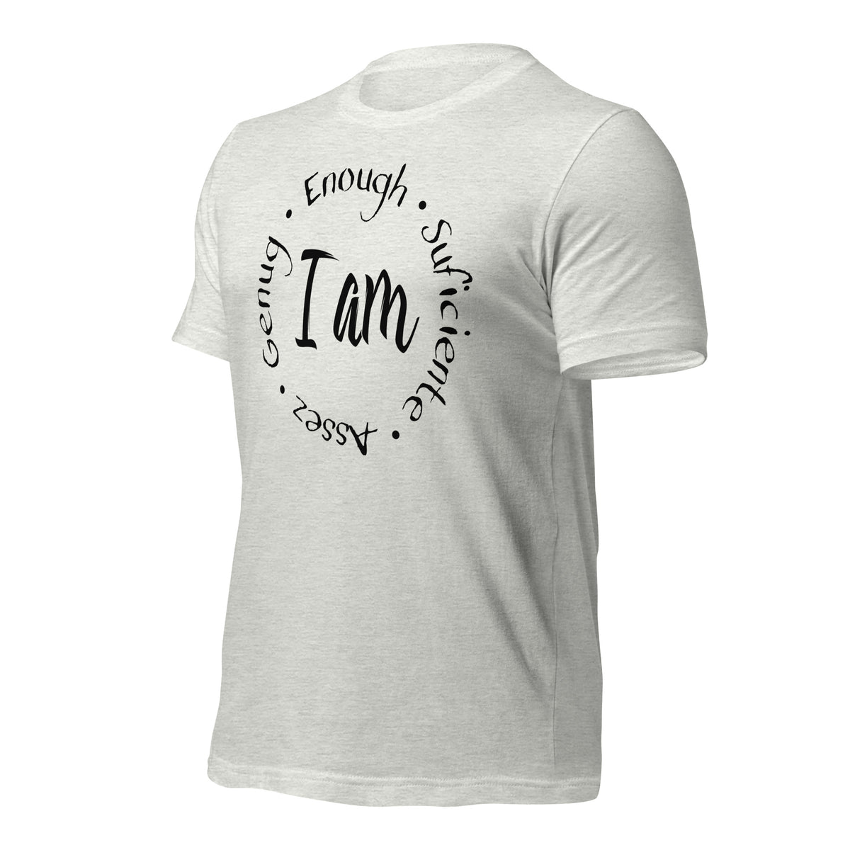 I Am Enough Unisex T-Shirt