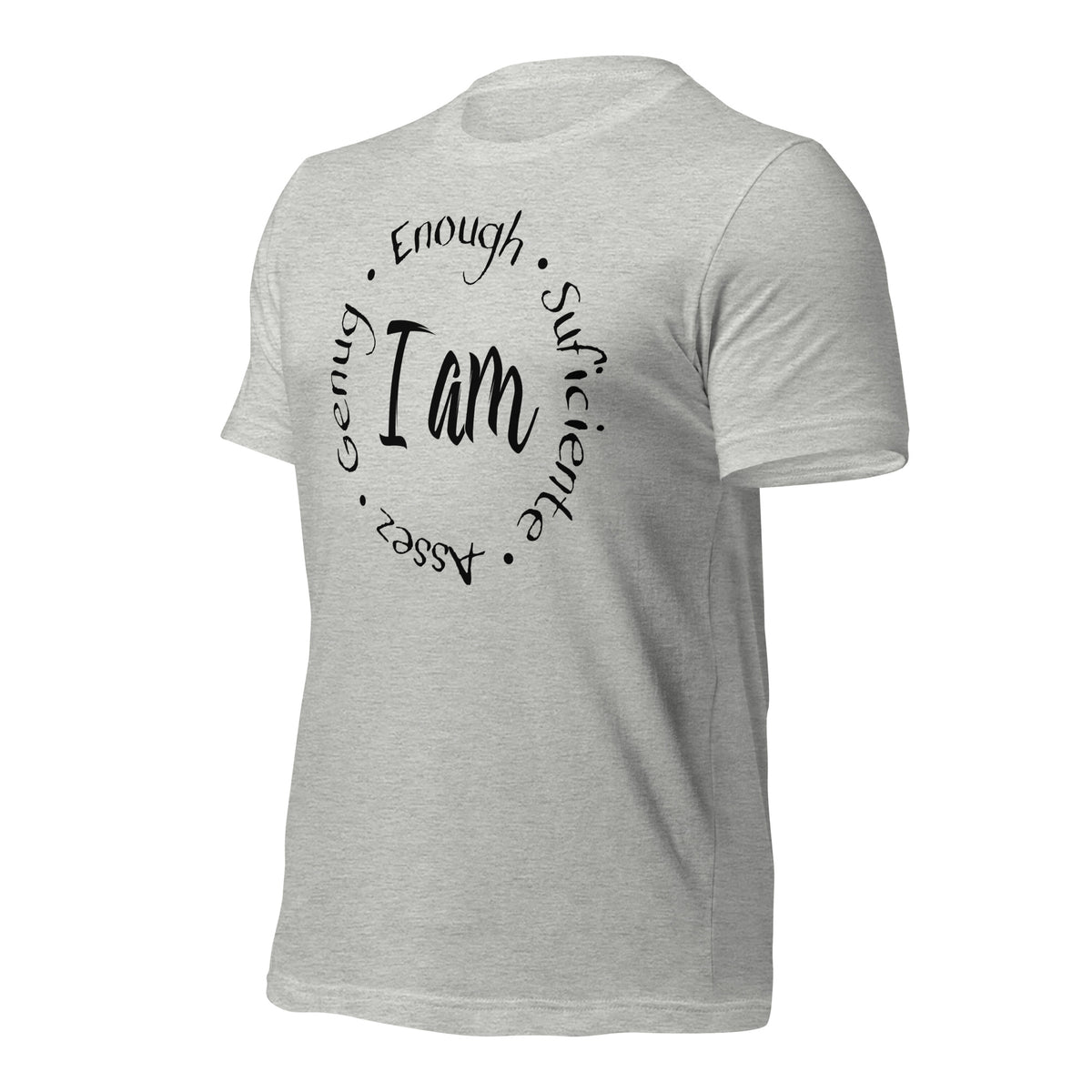 I Am Enough Unisex T-Shirt