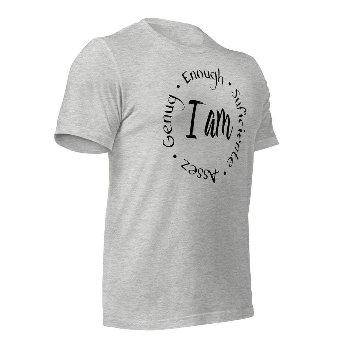 I Am Enough Unisex T-Shirt