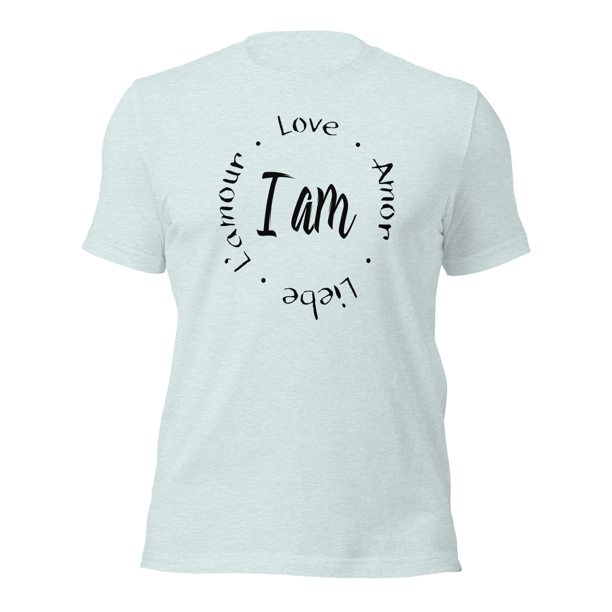 I Am Love Unisex T-Shirt