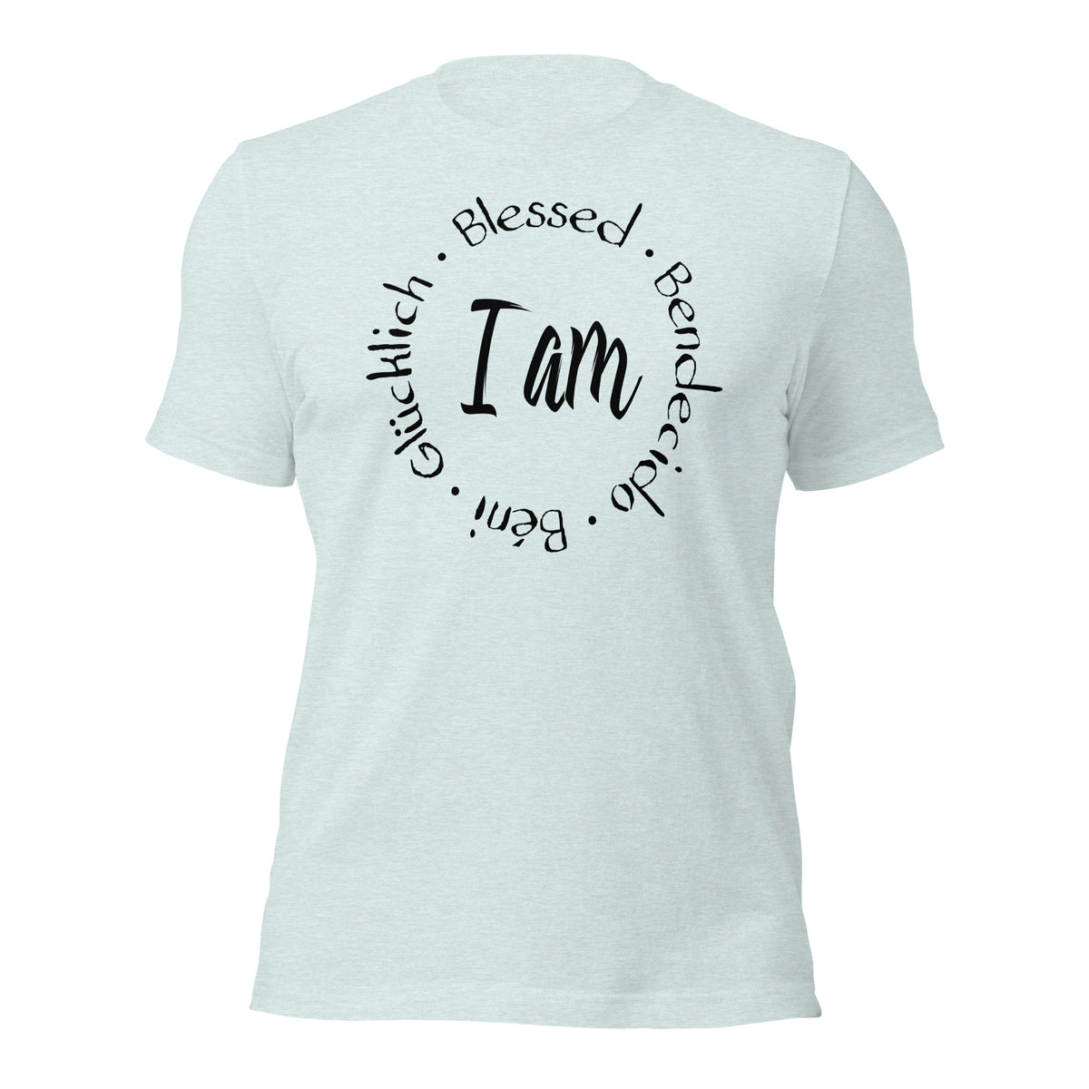 I Am Blessed Unisex T-Shirt