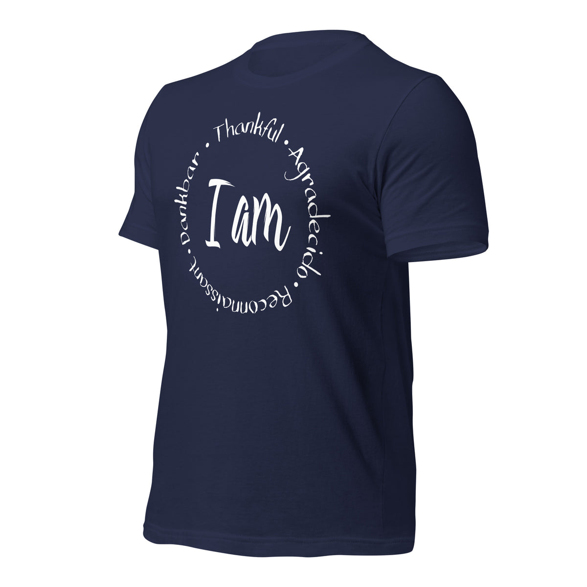 I Am Thankful Unisex T-Shirt