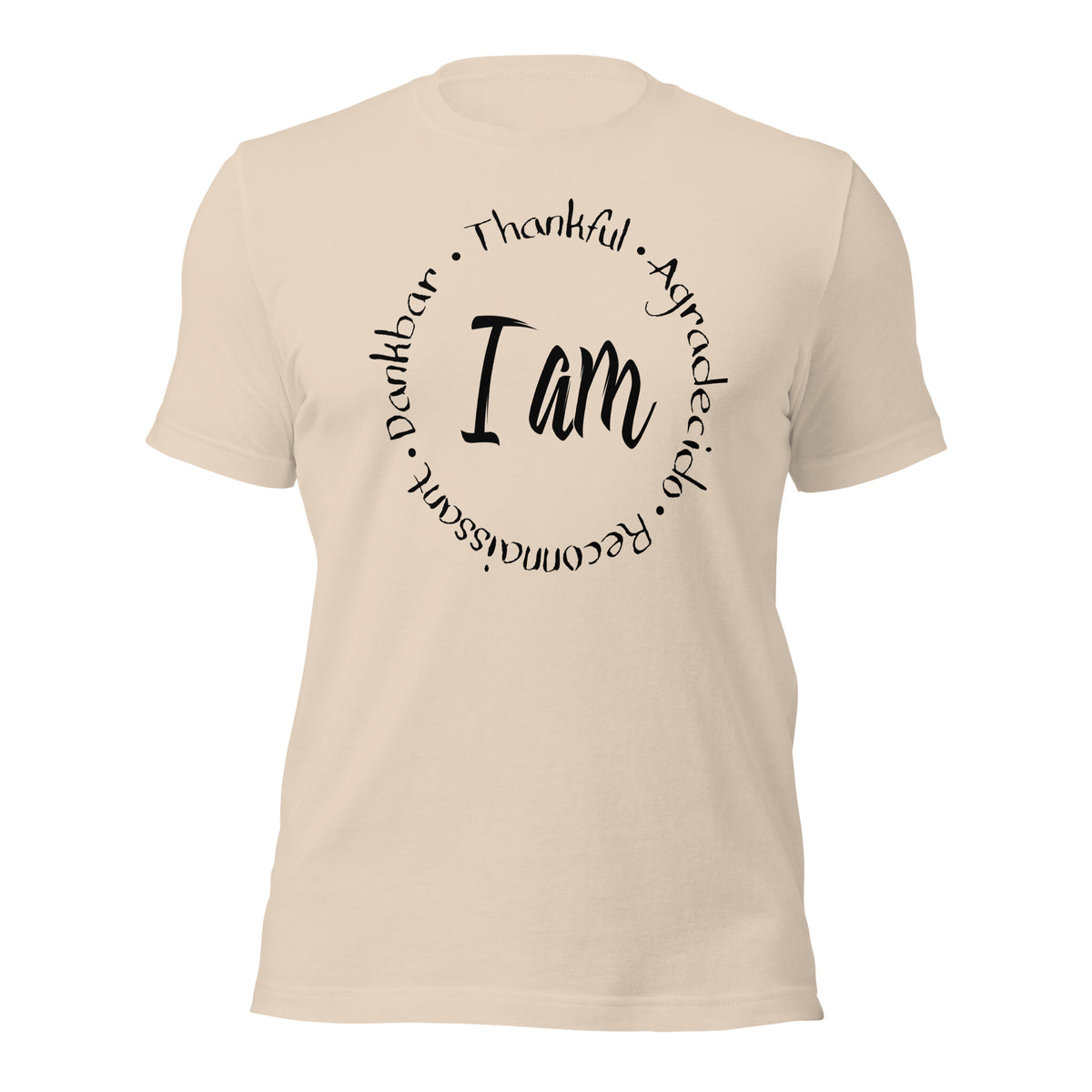 I Am Thankful Unisex T-Shirt