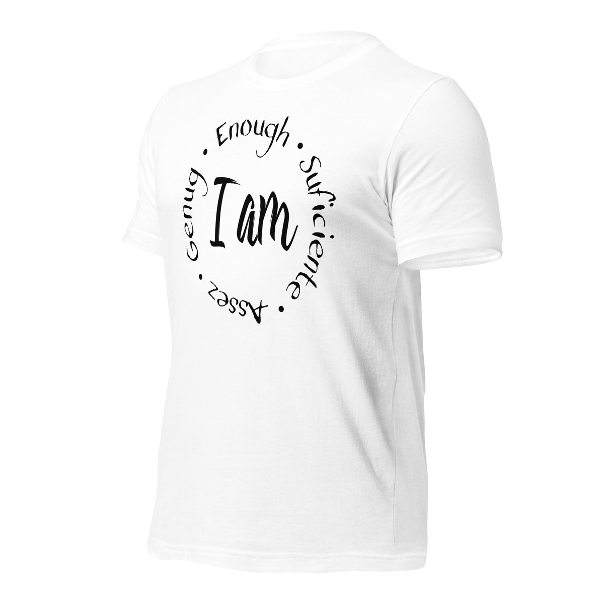 I Am Enough Unisex T-Shirt