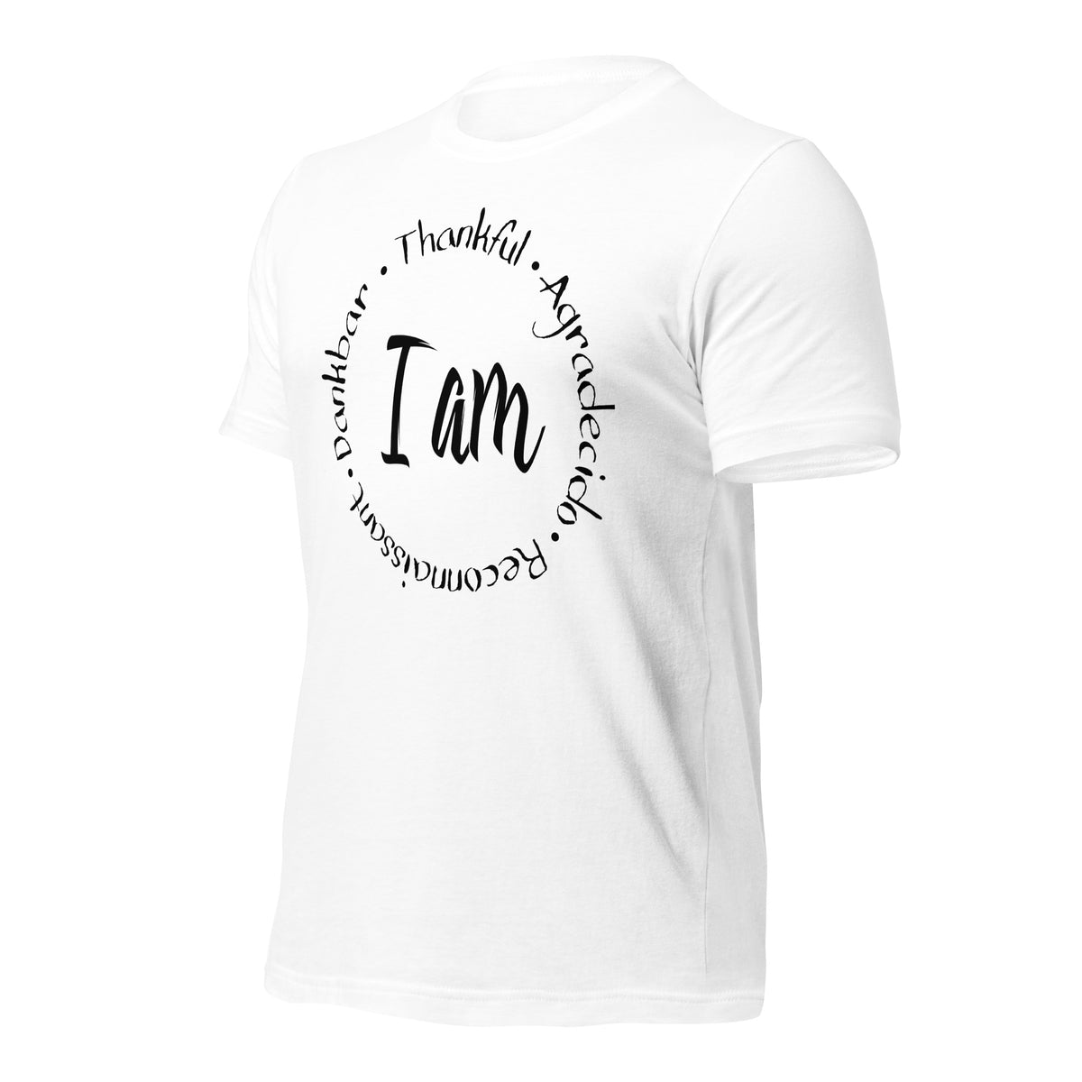 I Am Thankful Unisex T-Shirt